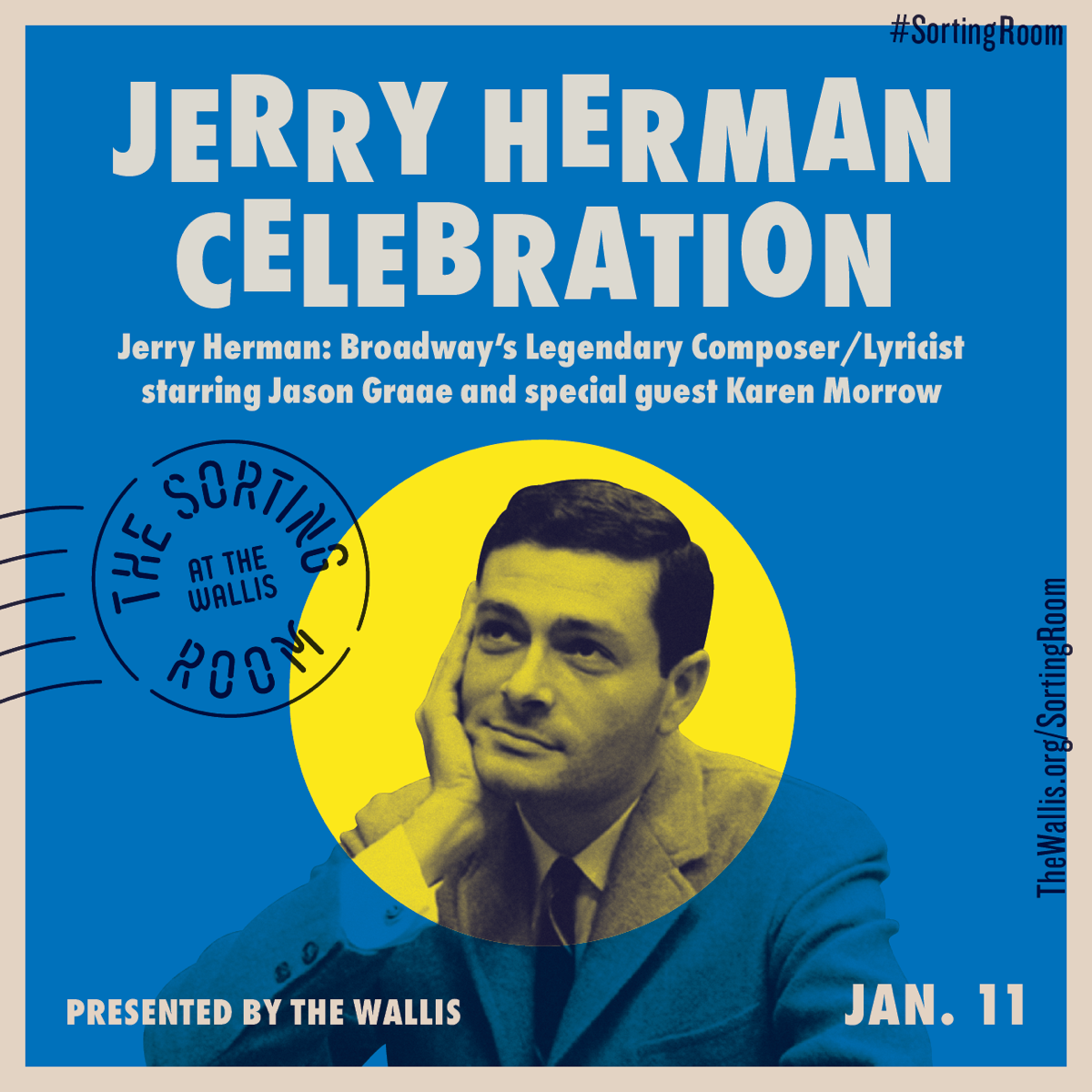erry Herman: Broadway's Legendary Composer/Lyricist starring Jason Graae and special guest Karen Morrow
